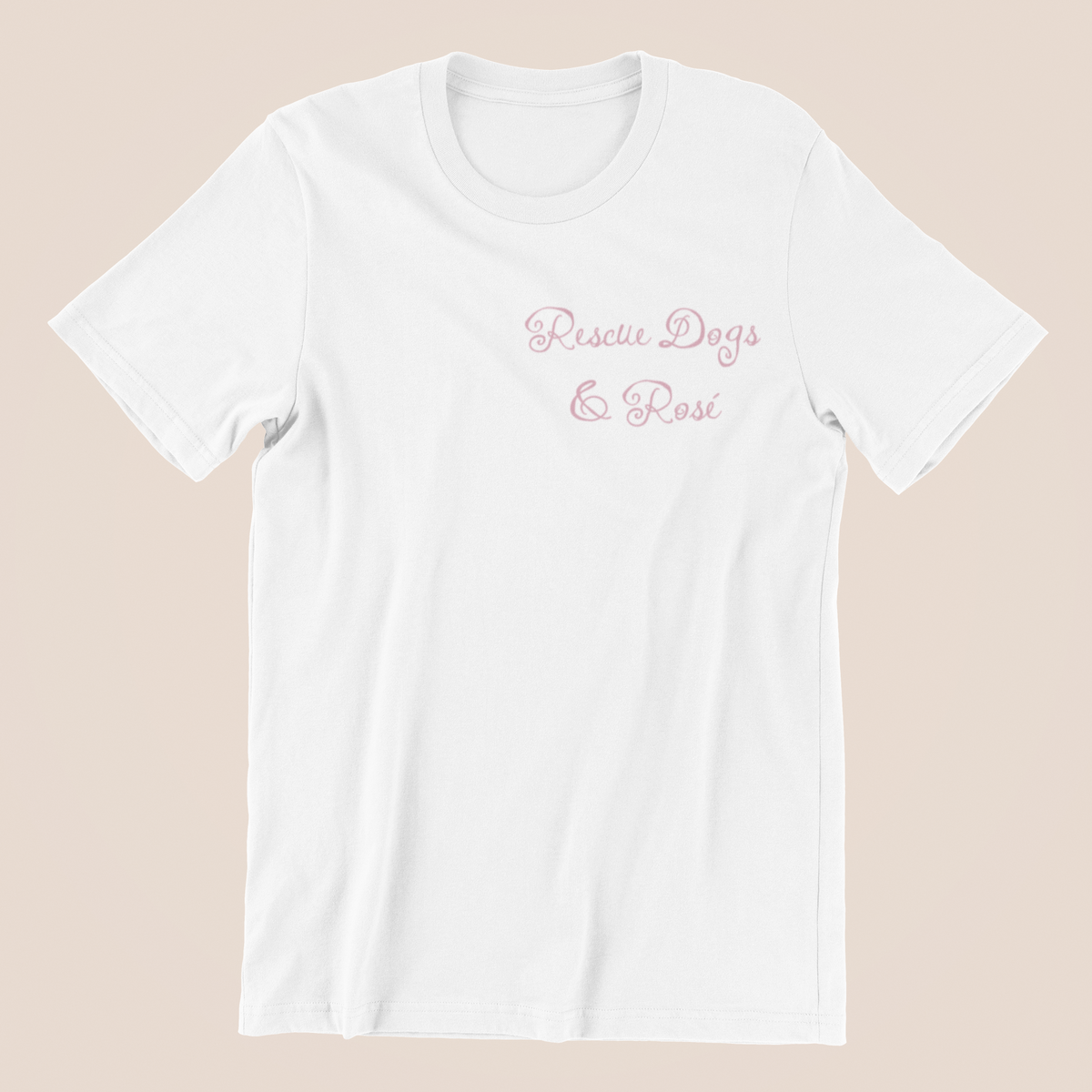 Shirt "Rescue Dogs & Rosé"